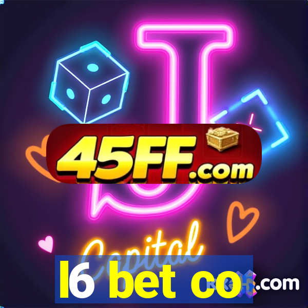 l6 bet co